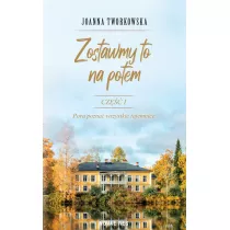 Zostawmy to na potem