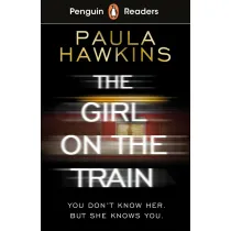The Girl on the Train. Penguin Readers Level 6 wer. angielska