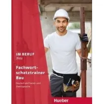 Im Beruf Neu Fachwortschatztrainer Bau