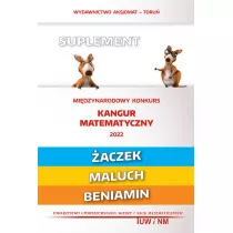Kangur matematyczny 2022. Suplement. aczek, maluch, beniamin