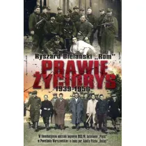 Prawie �yciorys 1939-1956