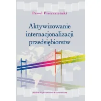 Aktywizowanie internacjonalizacji przedsi�biorstw