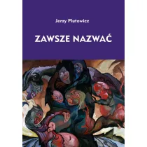 Zawsze nazwa�