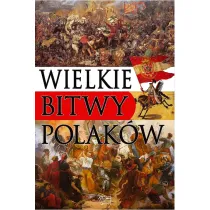 Wielkie bitwy Polak�w