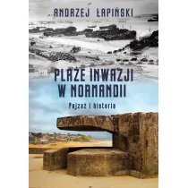 Pla�e inwazji w Normandii Pejza� i historia