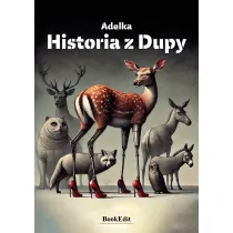Historia z Dupy