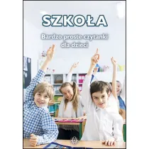 Szko�a Bardzo proste czytanki
