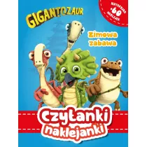Czytanki naklejanki. Zimowa zabawa. Gigantozaur