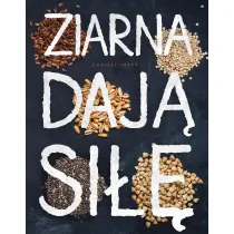 Ziarna daj� si��