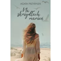 Na skrzydach marze