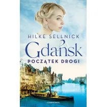 Gda�sk. Pocz�tek drogi