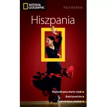 Hiszpania. Przewodnik National Geographic