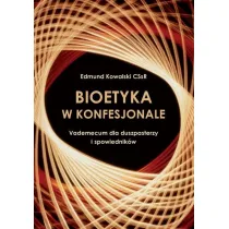 Bioetyka w konfesjonale