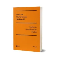 Studia nad Totalitaryzmami i Wiekiem XX tom VII (2023) / Totalitarian an 20th Century Studies vol. VII (2023)