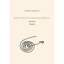 Kontinuum nieszcz�cia. Bernhard, Handke