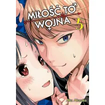 KAGUYA-SAMA Mi�o�� to wojna. Tom 5