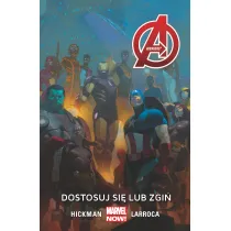Marvel Now Dostosuj si� lub zgi�. Avengers. Tom 5