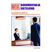 Dokumentacja hotelowa. Kwalifikacja HGT.03