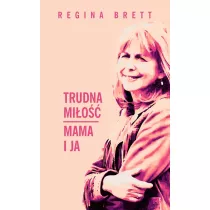 Trudna mio. Mama i ja