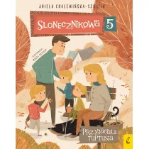 Przyjaciele Tuptusia. Sonecznikowa 5. Tom 3