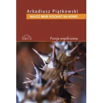 Naucz mnie kocha� na nowo