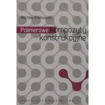 Polimerowe kompozyty konstrukcyjne