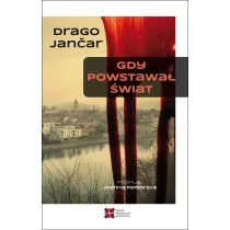 Gdy powstawa� �wiat