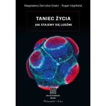 Taniec �ycia. Jak stajemy si� lud�mi