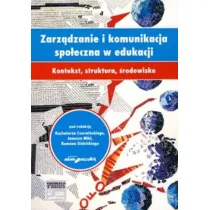 Zarz�dzanie i komunikacja spo�eczna w edukacji