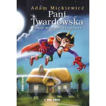 Pani Twardowska i inne wiersze dla dzieci