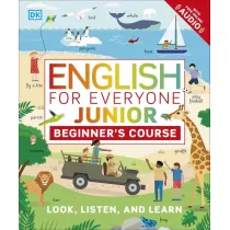 English for Everyone Junior. Beginner's Course. Look, Listen and Learn wer. angielska