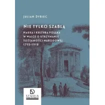 Nie tylko szabl�