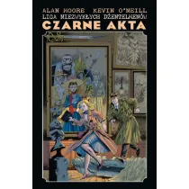 Mistrzowie komiksu Liga Niezwyk�ych D�entelmen�w. Czarne Akta