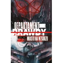 Miasto na wzg�rzu. Departament prawdy. Tom 2