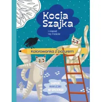 Kocia Szajka i napad na mo�cie. Kolorowanka z pazurem