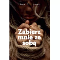 Zabierz mnie ze sob