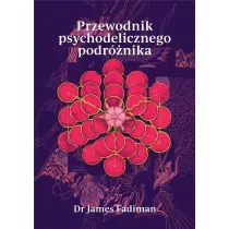 Przewodnik psychodelicznego podr�nika