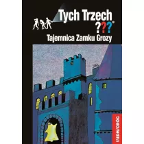 Tajemnica zamku grozy. Przygody Trzech Detektyww. Tom 1