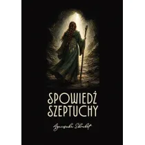 Spowied� Szeptuchy