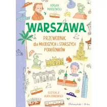Warszawa. Przewodnik dla modszych i starszych podrnikw