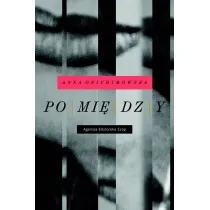 Pomi�dzy
