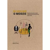 30 sekund O modzie