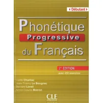 Phonetique Progressive du Francais 2ed Debutant