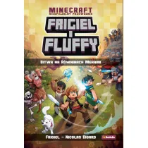 Bitwa na R�wninach Meraim. Frigiel i Fluffy. Nieoficjalny przewodnik po �wiecie Netheru. Tom 4