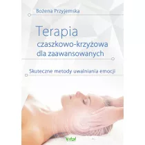 Terapia czaszkowo-krzyowa dla zaawansowanych