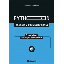 Python. Zadania z programowania. Przyk�adowe funkcyjne rozwi�zania