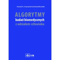 Algorytmy bada� biomedycznych z udzia�em cz�owieka