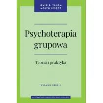 Psychoterapia grupowa. Teoria i praktyka