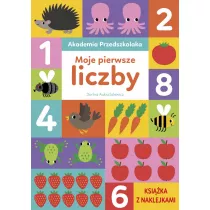 Akademia Przedszkolaka. Moje pierwsze liczby