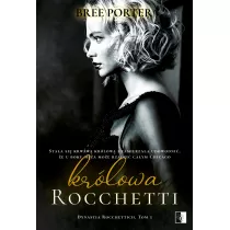 Krlowa Rocchetti. Dynastia Rocchettich. Tom 3